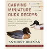 Carving Miniature Duck Decoys - Paperback