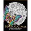 Magical Circle Coloring Books for Adults: Flower, Florals bouquet, Butterfly, Animals and Doodle Desing for GROWN-UPS - Paperback