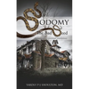 Sodomy: The Bad Seed - Paperback