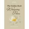 The Golden Book Of Whispering Poems - Paperback