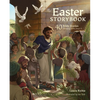 The Easter Storybook: 40 Bible Stories Showing Who Jesus Is - Hardcover