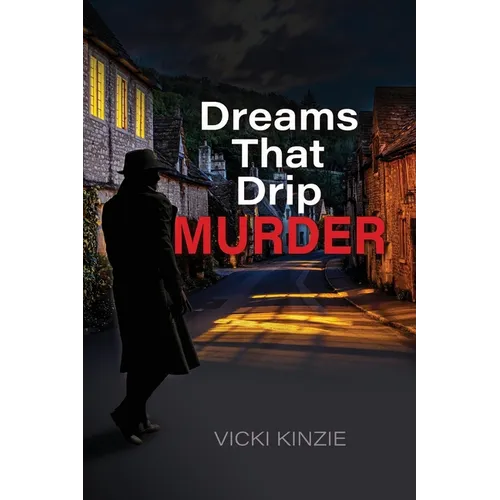Dreams That Drip Murder - Paperback