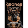 SGT George - The Reluctant Detective - Paperback