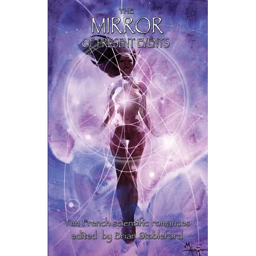 The Mirror of Present Events - Paperback