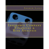 Insurance Company Financial & Risk Analysis - Paperback
