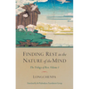 Finding Rest in the Nature of the Mind: The Trilogy of Rest, Volume 1 - Paperback
