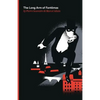 The Long Arm of Fantomas: Being the Sixth of the Series of Fantomas Detective Tales - Paperback