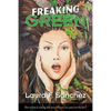 Freaking Green - Paperback