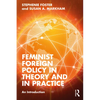 Feminist Foreign Policy in Theory and in Practice: An Introduction - Paperback