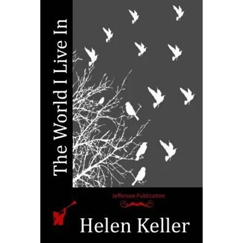 The World I Live In - Paperback