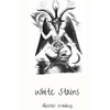 White Stains - Hardcover
