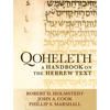 Qoheleth: A Handbook on the Hebrew Text - Paperback