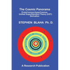 The Cosmic Panorama: ProtoCosmos, HyperCosmos, Unified SuperStandard Theory (UST) Derivation - Hardcover