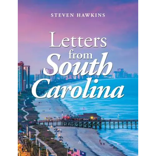 Letters from South Carolina - Paperback