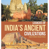 Legacies of India's Ancient Civilizations Grade 6 Children's Ancient History - Hardcover