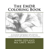 The EMDR Coloring Book: A Calming Resource for Adults - Featuring 200 Works of Fine Art Paired with 200 Positive Affirmations - Paperback