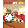 Tyler It's Time - Hardcover