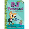 DJ Funkyfoot: Butler for Hire! (DJ Funkyfoot #1) - Hardcover