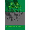 Evil Money: The root of all turned evil - Paperback