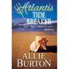 Atlantis Tide Breaker: Lost Daughters of Atlantis - Paperback