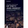 Of Piety and Heresy: Abū Ḥāmid Muḥammad Ghazzālī's Persian Treatises on Antinomians - Hardcover