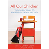 All Our Children: The Church's Call to Address Education Inequity - Paperback