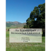 An Elementary Mongolian Grammar - Paperback