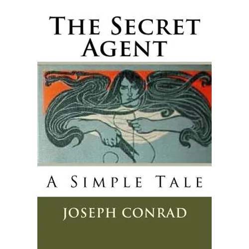 The Secret Agent: A Simple Tale - Paperback
