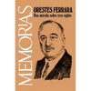 Memorias: Una Mirada sobre Tres Siglos - Paperback