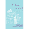 A Church, a School: Pulitzer Prize-Winning Civil Rights Editorials from the Atlanta Constitution - Paperback