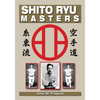 Shito Ryu Masters - Paperback