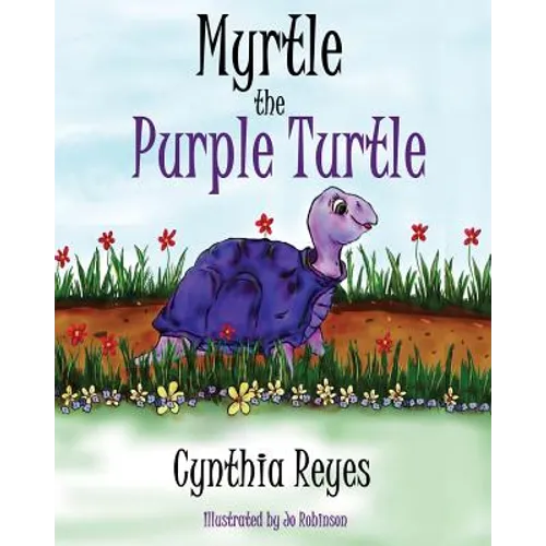 Myrtle the Purple Turtle - Paperback