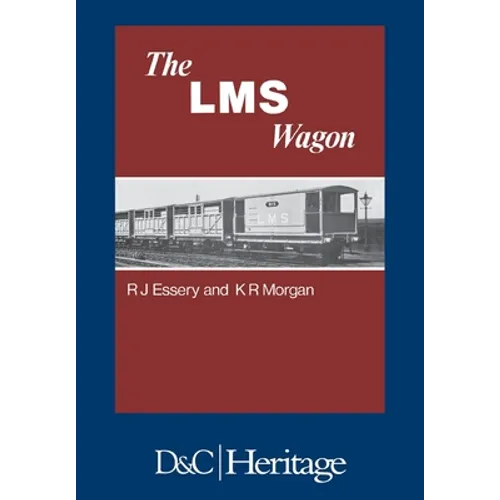 London, Midland and Scottish Railway Wagon - Hardcover