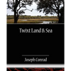 Twixt Land & Sea - Paperback