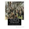 The Peak of the Load (1918) by Mildred Aldrich (historical): the waiting months: on the hilltop from the entrance of the Stars and stripes to the seco - Paperback