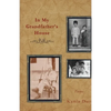 In My Grandfather's House - Paperback