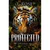 Protected by a Tiger Shifter - Paperback