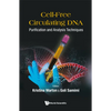 Cell-Free Circulating DNA - Hardcover