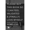Please Buy This Book So I Can Feel Validated & (Finally) Love Myself: A Novella + Poems & Stories - Paperback