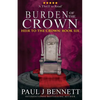 Burden of the Crown - Paperback