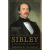 Henry Hastings Sibley: Divided Heart - Paperback