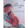 On Mother's Lap - Board Book