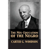 The Mis-Education of the Negro - Paperback