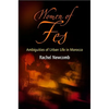 Women of Fes: Ambiguities of Urban Life in Morocco - Paperback