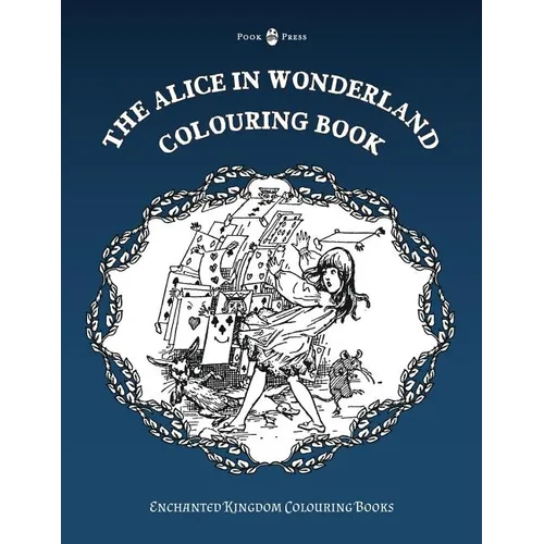 The Alice in Wonderland Colouring Book - Paperback