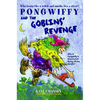 Pongwiffy and the Goblins' Revenge - Paperback