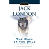 The Call of the Wild and Selected Stories - Mass Market Paperbound