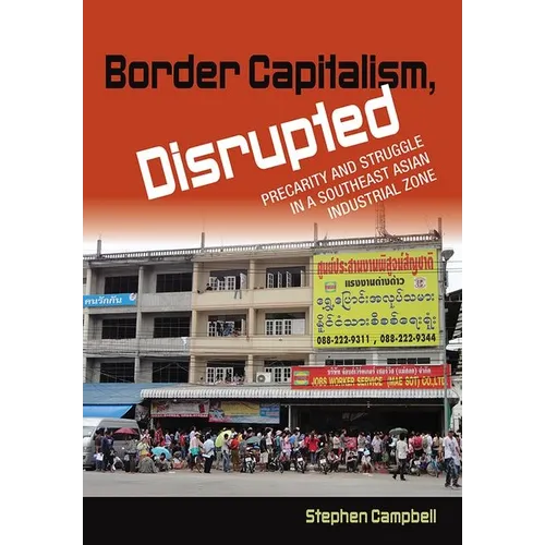 Border Capitalism, Disrupted - Hardcover