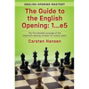 The Guide to the English Opening: 1...e5: The first detailed coverage of this important opening complex for twenty years - Paperback