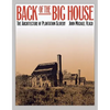 Back of the Big House: The Architecture of Plantation Slavery - Paperback